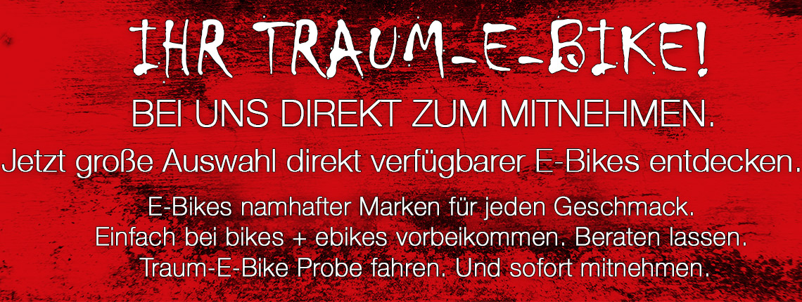 IHR TRAUM-E-BIKE. Jetzt große Auswahl direkt verfügbarer E-Bikes entdecken. BEI UNS DIREKT ZUM MITNEHMEN. E-Bikes namhafter Marken für jeden Geschmack. Einfach bei bikes + ebikes vorbeikommen. Beraten lassen. Traum-E-Bike Pro